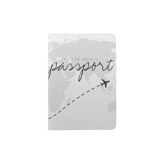 See the world. passport holder (Front)
