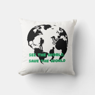 See the World Save the World Cycling Hiking Throw Pillow