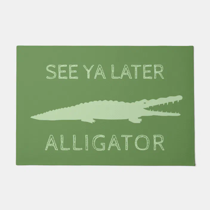 Fastest Later Gator After While Crocodile