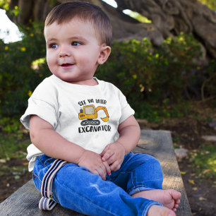 See Ya Later Excavator Toddler T-Shirt