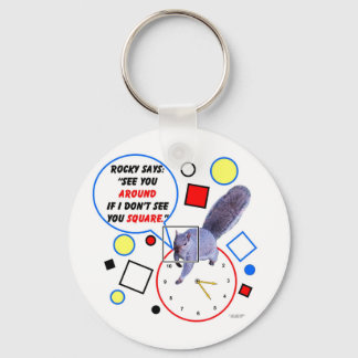 SEE YOU AROUND KEY CHAIN