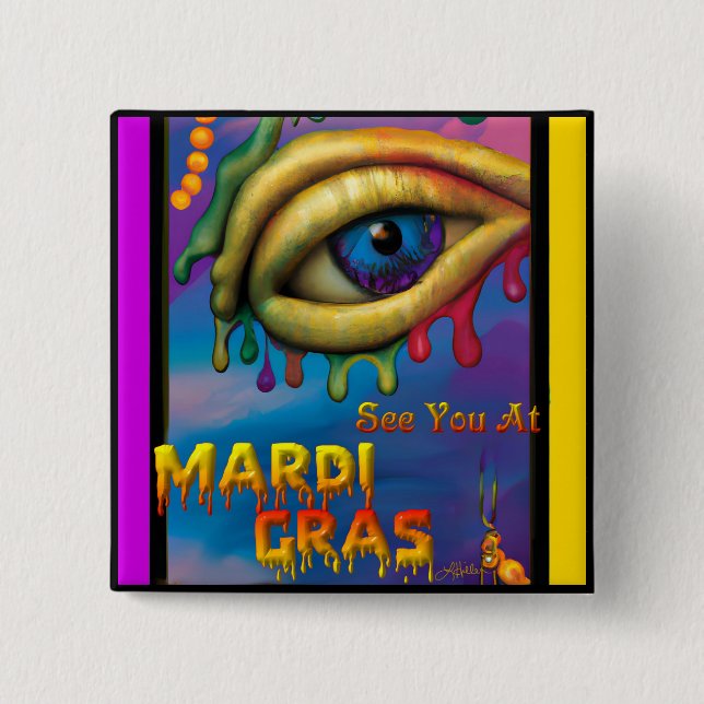 See You At Mardi Gras Eye Button (Front)