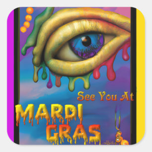 See You At Mardi Gras Eye Square Sticker