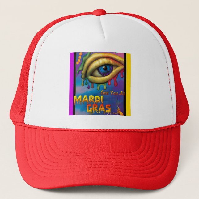 See You At Mardi Gras Eye Trucker Hat (Front)