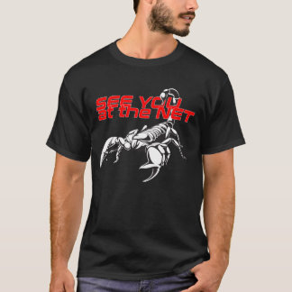See You at the Net! T-Shirt