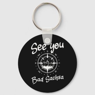 See You Hiking Bad Sachsa Germany Vacation Ski Com Keychain