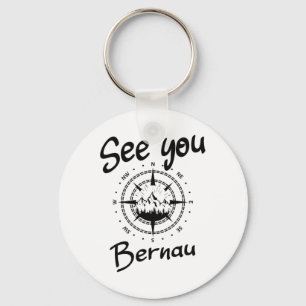 See You Hiking Bernau Germany Vacation Ski Comp Keychain