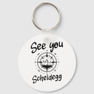 See You Hiking Scheidegg Germany Vacation Ski Comp Keychain