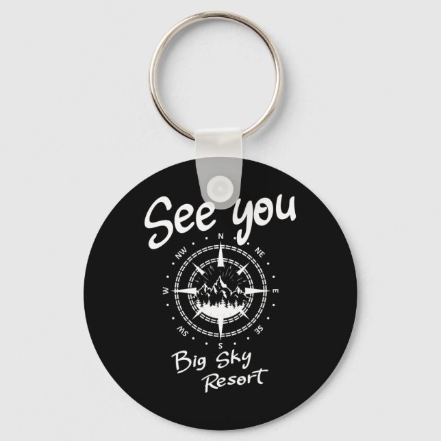 See You In Big Sky Resort Skiing Usa Vacation Ski  Keychain (Front)