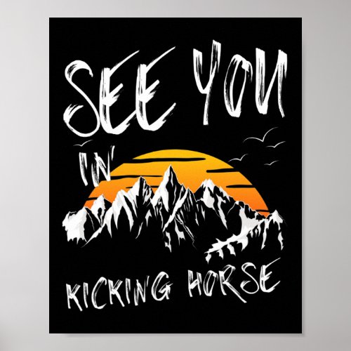 See You In Kicking Horse Vacation Ski 1  Poster