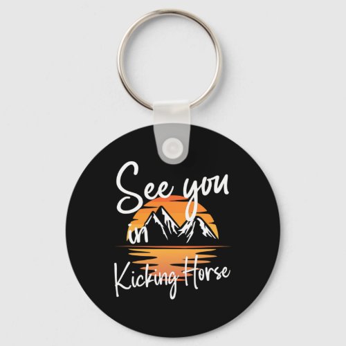 See You In Kicking Horse Vacation Ski  Keychain
