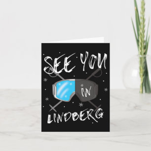See You In Lindberg Germany Vacation Ski Goggles  Card