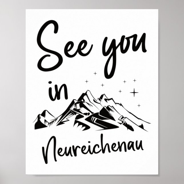 See You In Neureichenau Germany Vacation Ski  Poster (Front)