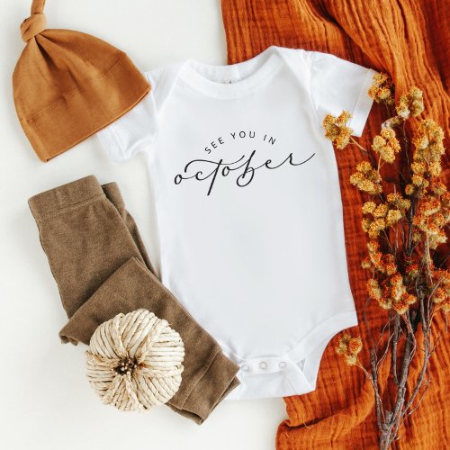See You In October Pregnancy Announcement Baby Bodysuit