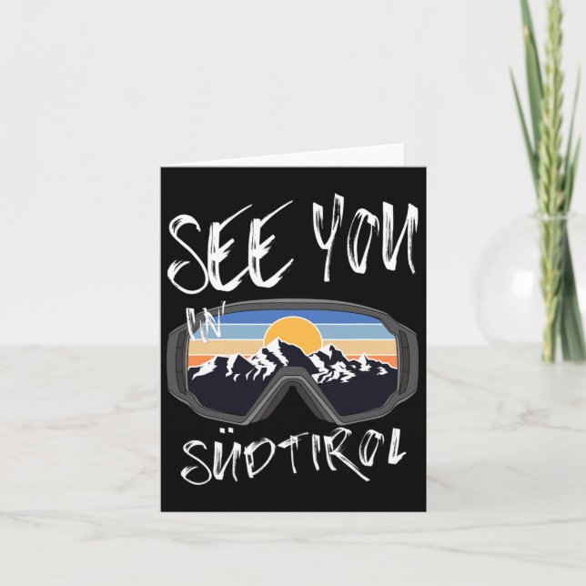See You In Südtirol Hiking Italy Vacation Ski Gogg Card (Front)