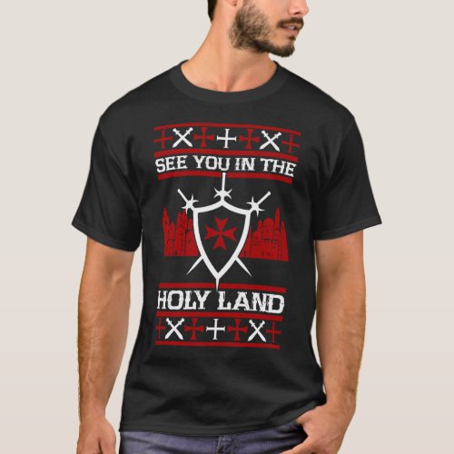See You In The Holy Land T_Shirt