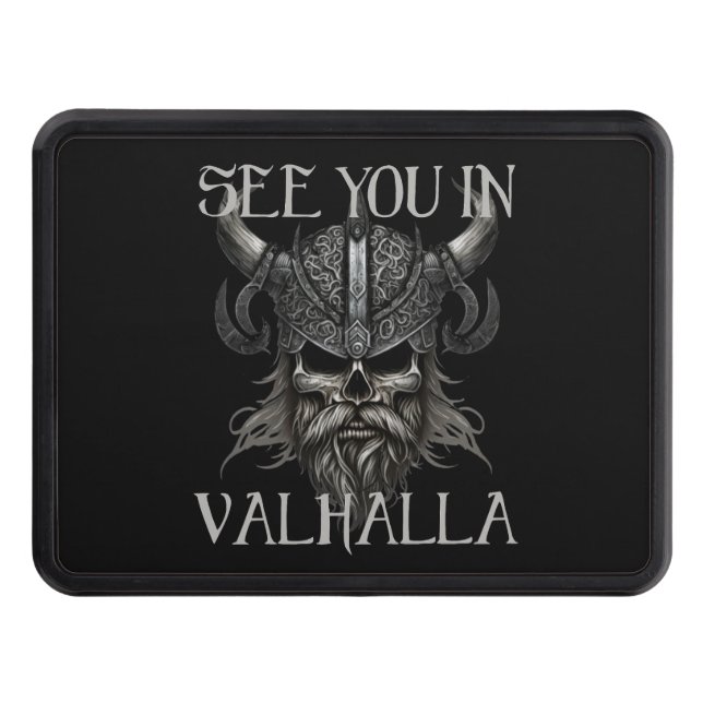 See you in Valhalla  Hitch Cover (Front)