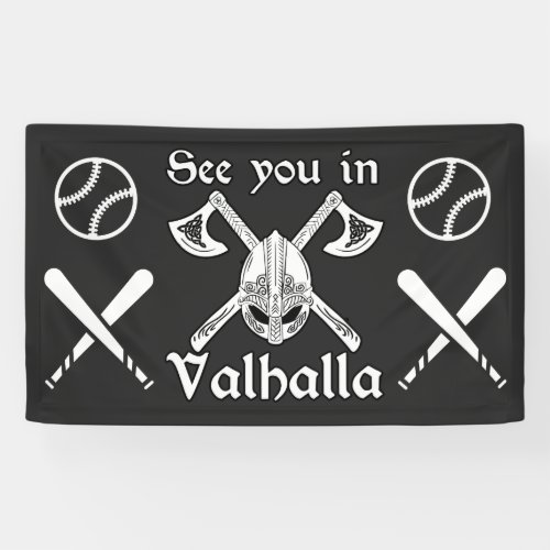 See you in Valhalla Softball Banner