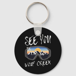 See You In Wolf Creek Usa Vacation Ski Goggles Keychain