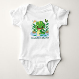 See you later, Alligator Baby Bodysuit