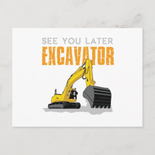 See You Later Excavator Toddler Boy Kids Postcard