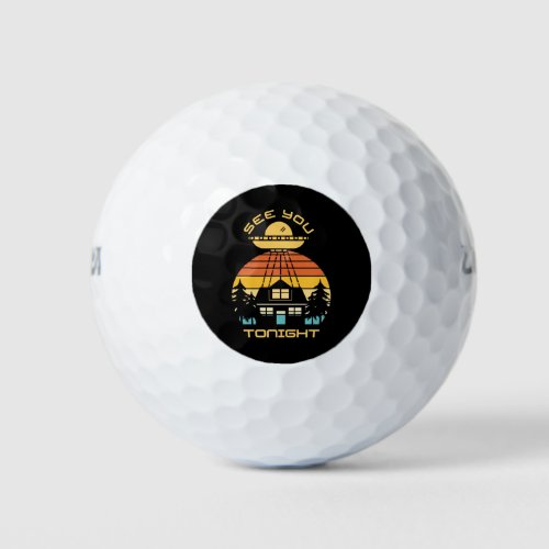 See You Tonight Funny  Alien UFO Golf Balls