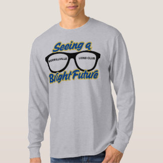 Seeing A Bright Future T-Shirt