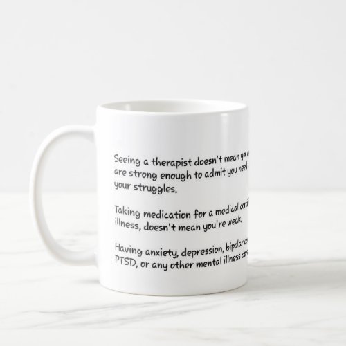 Seeing a Therapy Anti_Stigma mug