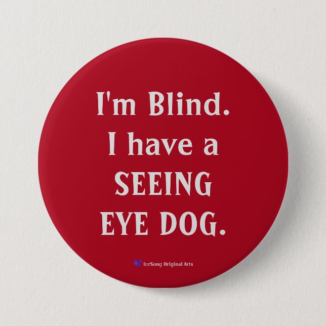 Seeing Eye Dog  Button (Front)