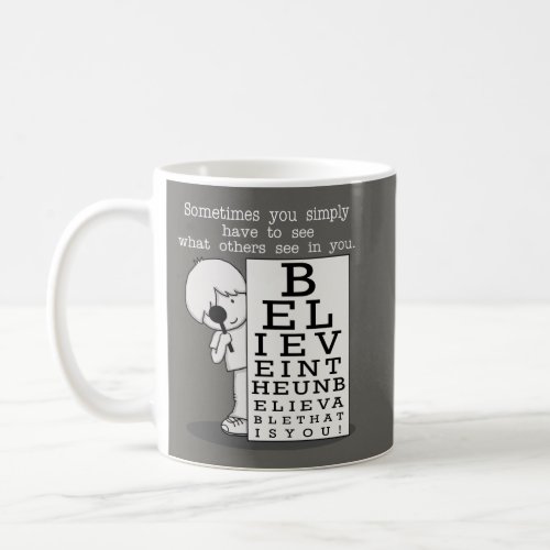 Seeing is Believing_Eye Chart Coffee Mug