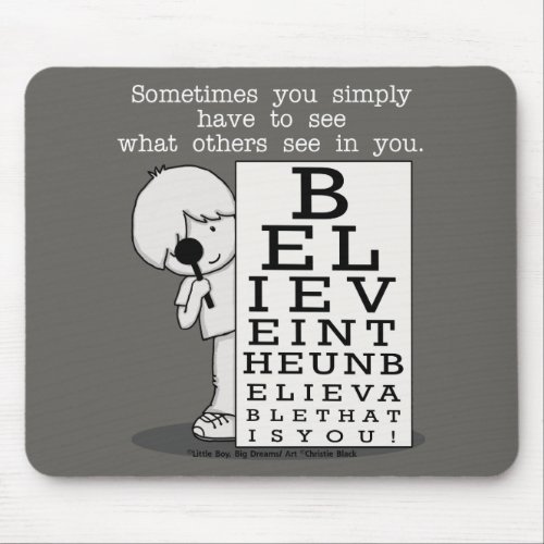 Seeing is Believing_Eye Chart Mouse Pad