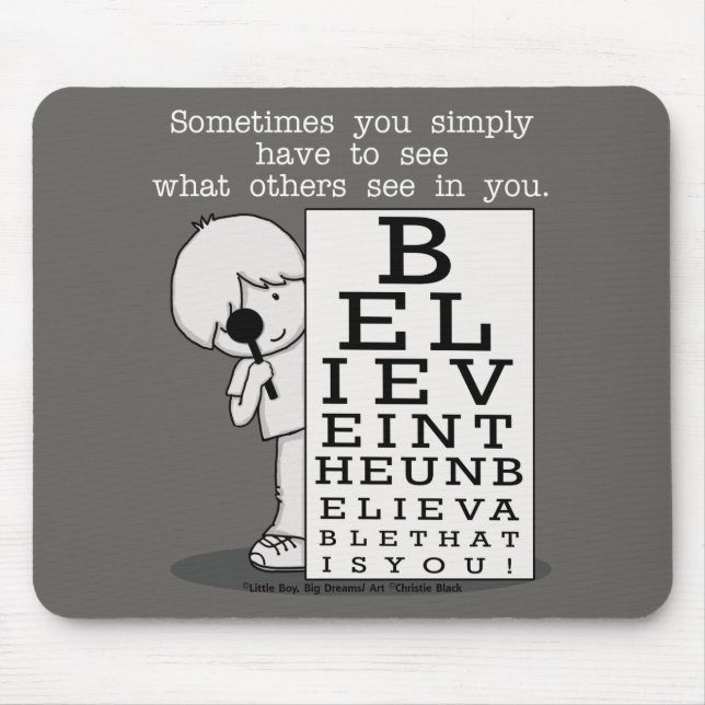 Seeing is Believing-Eye Chart Mouse Pad (Front)