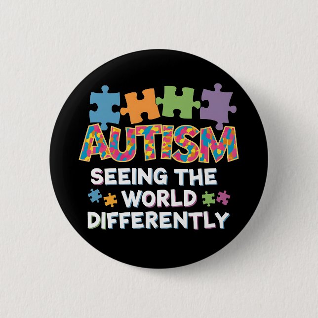 Seeing the World Differently Autism Awareness Button (Front)