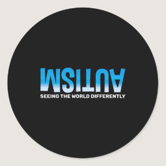 Seeing The World Differently Autism Awareness  Classic Round Sticker