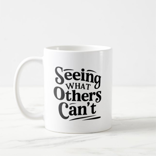 Seeing What Others Can’t – Radiologic Technologist Coffee Mug (Left)