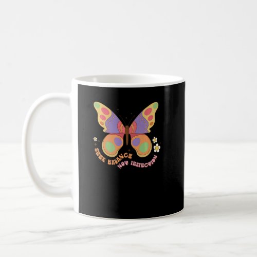 Seek Balance Butteryfly Retro Vibrant Cool Unique  Coffee Mug