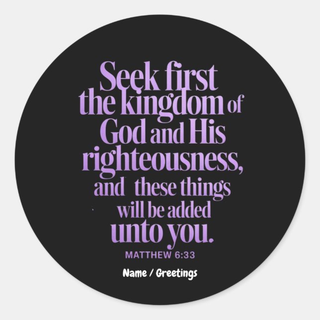 Seek First The Kingdom Of God Bible Verse Classic Round Sticker (Front)