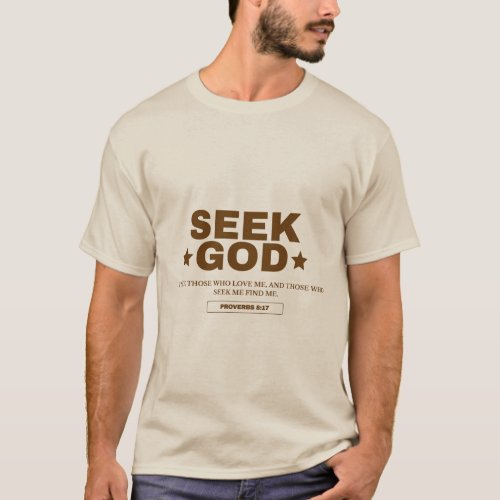 Seek God Christian Tee  Faith_Inspired Design