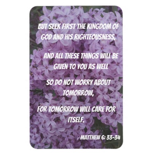 Seek God First Dont Worry About Tomorrow Bible  Magnet