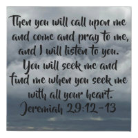 Seek God In A Storm Jeremiah 29:12-13 Bible Verse