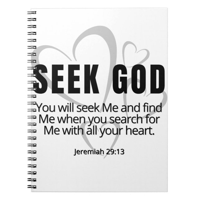 Seek God Jeremiah 29:13 SpeakChrist Inspirational Notebook (Front)
