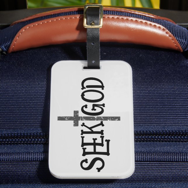 Seek God  Luggage Tag (Front Insitu 2)