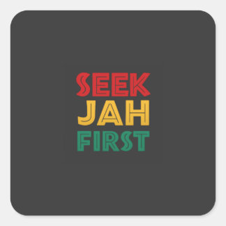Seek Jah First Rastafarian Reggae Rasta Colors Square Sticker