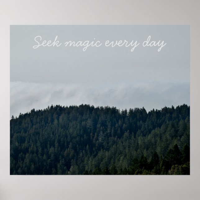 Seek magic every day poster (Front)