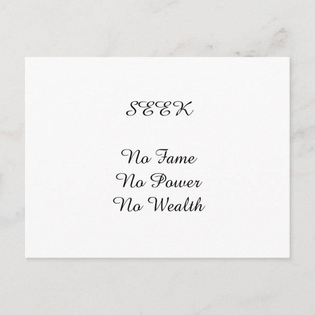 SEEK No Fame No Power No Wealth jGibney The MUSEU Postcard (Front)