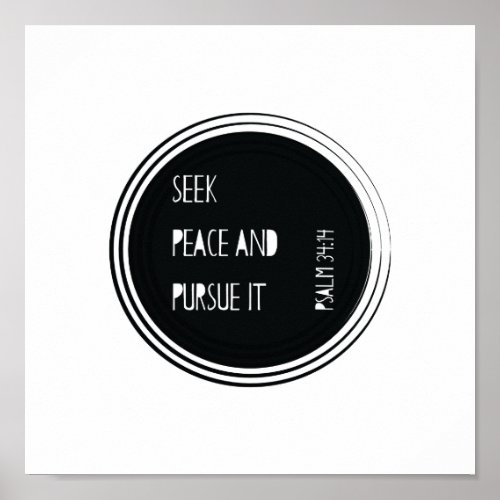 Seek peace and Pursue it Poster