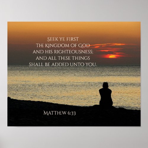 Seek Ye First Kingdom of God Matthew 633 Ocean Poster