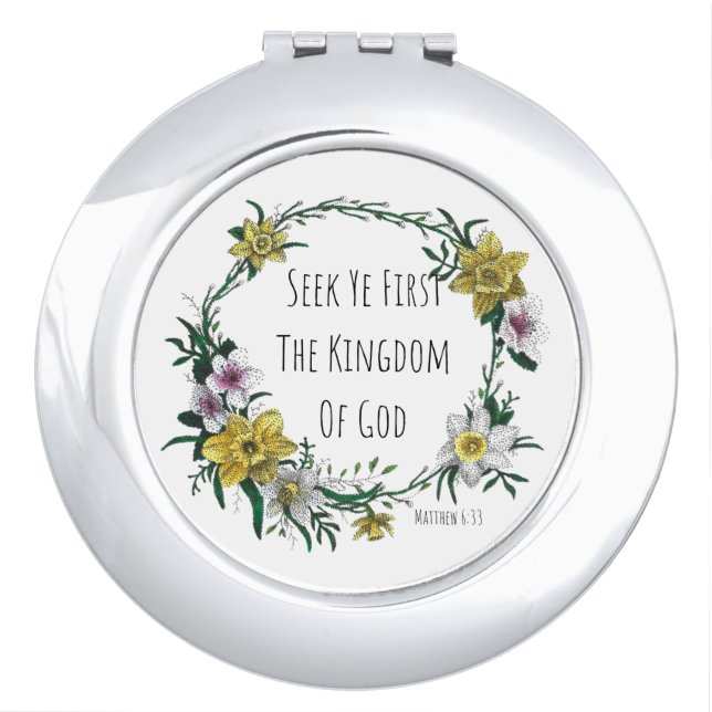 Seek Ye First the Kingdom Compace Mirror (Front)