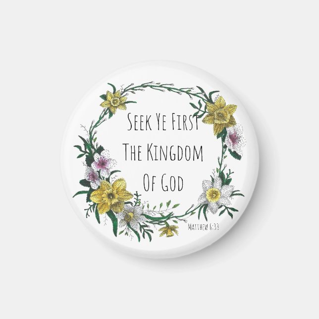 Seek Ye First the Kingdom Magnet (Front)