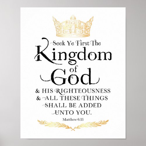 Seek Ye First the Kingdom of God Art Print